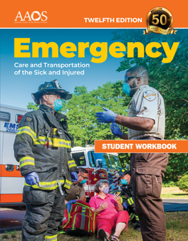 Paperback Emergency Care and Transportation of the Sick and Injured Student Workbook Book