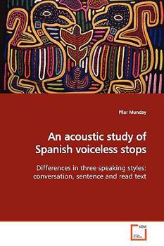Paperback An acoustic study of Spanish voiceless stops Book