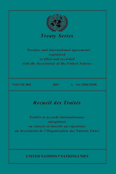 Treaty Series (Volume 3015) (United Nations Treaty, 3015) (English and French Edition)