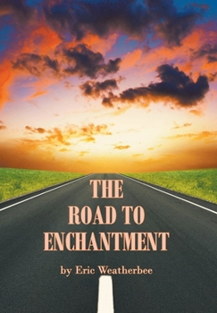 Hardcover The Road to Enchantment Book