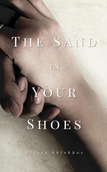 Paperback The Sand in Your Shoes Book