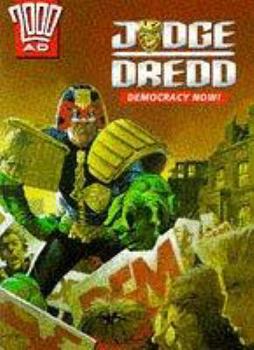 Hardcover Judge Dredd: Democracy Now! Book