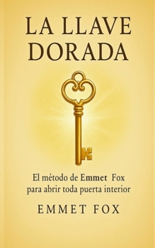 La llave dorada (Spanish Edition)