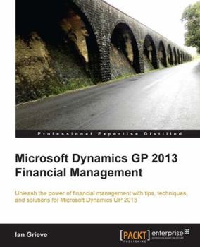 Paperback Microsoft Dynamics GP 2013 Financial Management Book