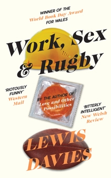 Paperback Work, Sex & Rugby Book