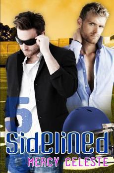 Sidelined - Book #2 of the Southern Scrimmage