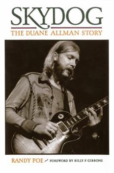 Paperback Skydog: The Duane Allman Story Book