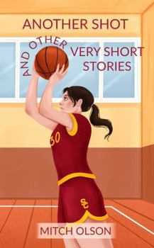 Paperback Another Shot and Other Very Short Stories Book