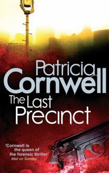 The Last Precinct - Book #11 of the Kay Scarpetta