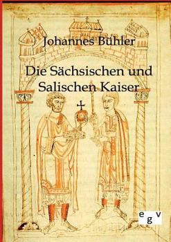 Paperback Die Sächsischen und Salischen Kaiser [German] Book