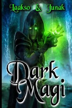 Paperback The Dark Magi: Book 2 of the Magi series Book