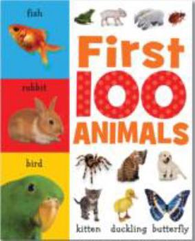 Hardcover First 100 Animals: Mini Board Book