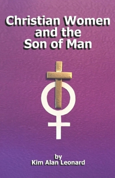 Christian Women and the Son of Man