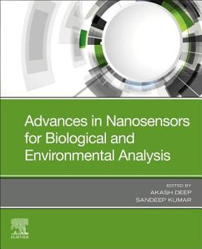 Paperback Advances in Nanosensors for Biological and Environmental Analysis Book