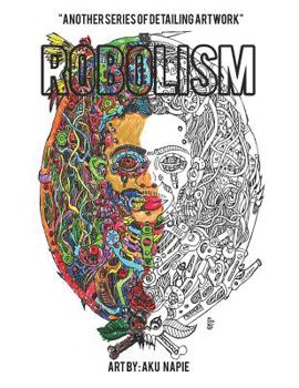 Paperback Robolism: Another Series Of Detailing Artwork Book