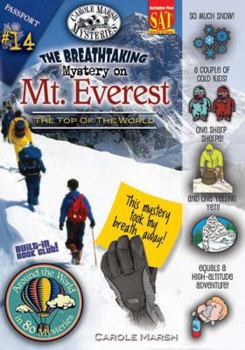 The Breathtaking Mystery on Mt. Everest (The Top of the World) (14) - Book #14 of the Around the World in 80 Mysteries