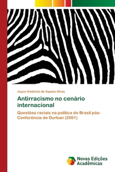Paperback Antirracismo no cenário internacional [Portuguese] Book