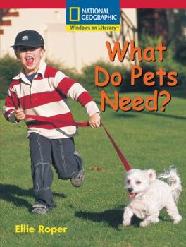 Paperback Windows on Literacy Emergent (Science: Science Inquiry): What Do Pets Need? Book