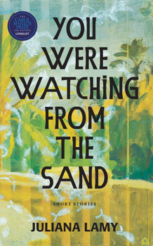 Paperback You Were Watching from the Sand Book