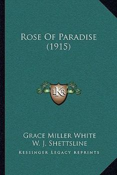 Paperback Rose Of Paradise (1915) Book