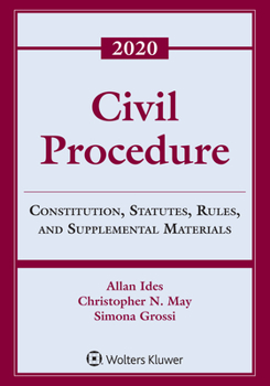 Paperback Civil Procedure: Constitution, Statutes, Rules, and Supplemental Materials, 2020 Book