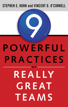 Paperback 9 Powerful Practices of Really Great Teams Book