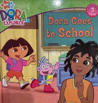 Hardcover LeapFrog Tag Dora The Explorer Dora Goes To School Book