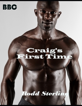 Paperback Craig's First Time: First Time Gay Interracial Short Story Book