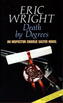 Death By Degrees - Book #10 of the Charlie Salter