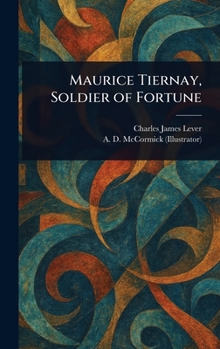 Hardcover Maurice Tiernay, Soldier of Fortune Book