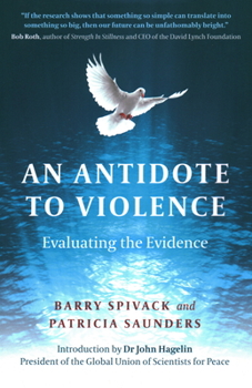 Paperback An Antidote to Violence: Evaluating the Evidence Book