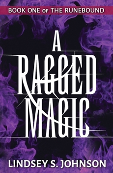 Paperback A Ragged Magic Book