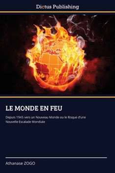 Paperback Le Monde En Feu [French] Book