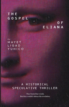 Paperback The Gospel of Eliana Book