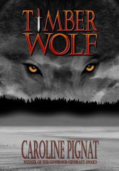Timber Wolf - Book #3 of the Greener Grass