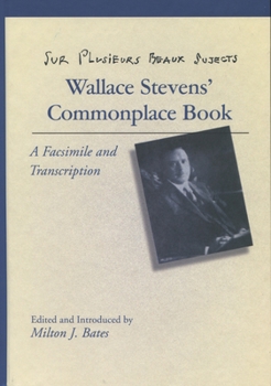 Hardcover Sur Plusieurs Beaux Sujects: Wallace Stevens' Commonplace Book