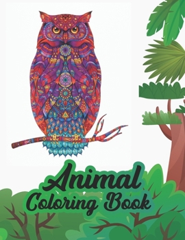 Paperback Animal Coloring Book: Stress Relieving Designs Animals Easy to Take Along Everywhere . Book