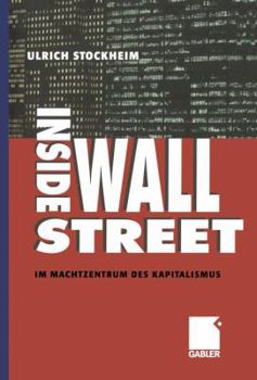 Paperback Inside Wall Street: Im Machtzentrum Des Kapitalismus [German] Book