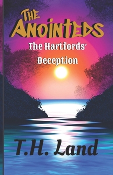 Paperback The Anointeds: The Hartfords' Deception Book