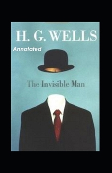 Paperback The Invisible Man Annotated Book