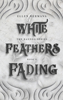 Paperback White Feathers Fading Book