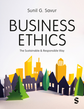 Paperback Business Ethics: The Sustainable and Responsible Way Book