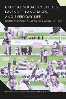 Paperback Critical Sexuality Studies, Lavender Languages, and Everyday Life Book