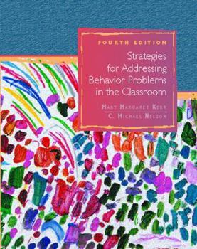 Paperback Strategies for Addressing Behavior Problems in the Classroomstrategies for Addressing Behavior Problems in the Classroom Book