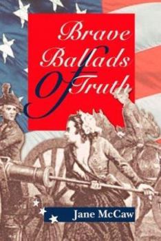 Paperback Brave Ballads of Truth Book
