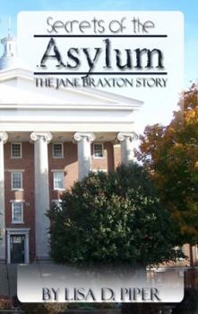 Paperback Secrets of the Asylum (Kentucky Treasure Book 2) Book