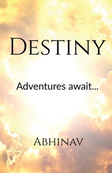 Paperback Destiny: Adventures Await... Book