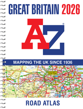 Spiral-bound Great Britain A-Z Road Atlas 2026 (A4 Spiral) Book