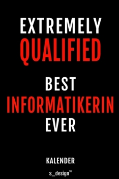 Kalender f�r Informatiker / Informatikerin: Immerw�hrender Kalender / 365 Tage Tagebuch / Journal [3 Tage pro Seite] f�r Notizen, Planung / Planungen / Planer, Erinnerungen, Spr�che