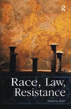 Hardcover Race, Law, Resistance Book